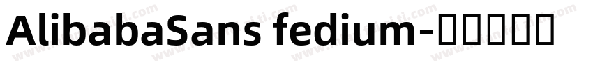 AlibabaSans fedium字体转换